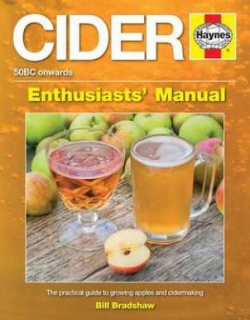 Cider Manual by Bill Bradshaw