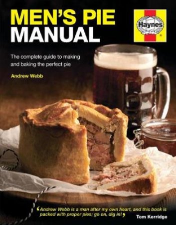 Men's Pie Manual by Andrew Webb