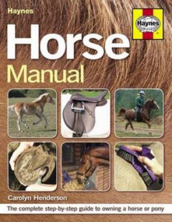 Horse Manual by Carolyn Henderson