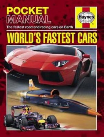 World's Fastest Cars: Haynes Pocket Manual by Richard Dredge