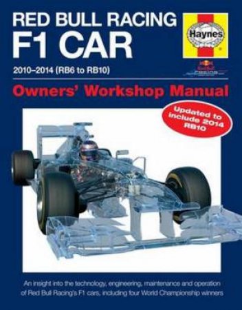 Red Bull Racing F1 Car Owners' Workshop Manual by Rendle Steve