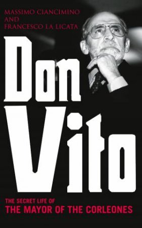 Don Vito by Massimo Ciancimino & Francesco La Licata