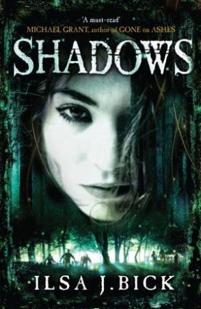 Shadows by Ilsa J. Bick