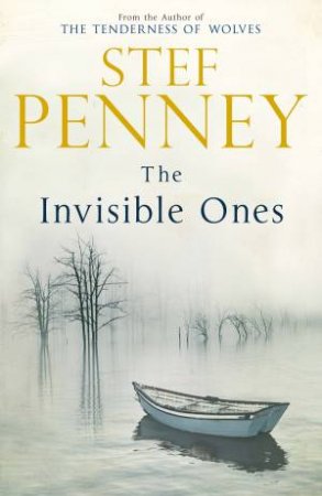 The Invisible Ones by Stef Penney