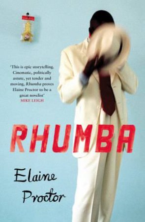 Rhumba by Elaine Proctor