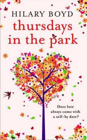 Thursdays in the Park by Hilary Boyd