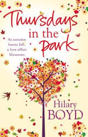 Thursdays in the Park by Hilary Boyd