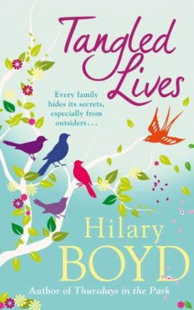 Tangled Lives by Hilary Boyd