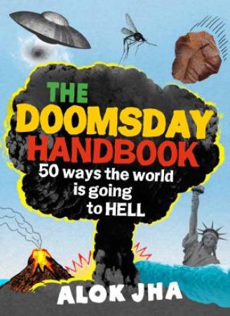 Doomsday Survival Handbook by Alok Jha