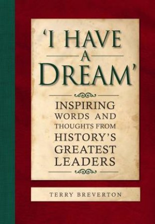 I Have a Dream by Terry Breverton