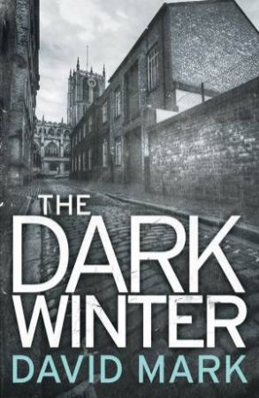 The Dark Winter by David Mark