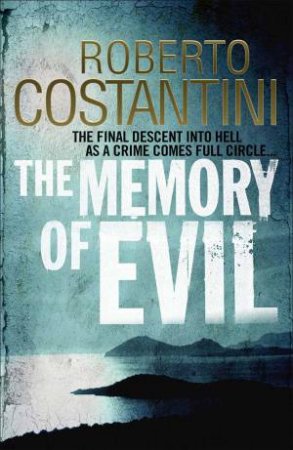 The Memory of Evil by Roberto Costantini