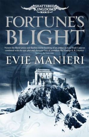 Fortune's Blight by Evie Manieri