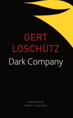 Dark Company by Gert Loschutz & Samuel P. Willcocks