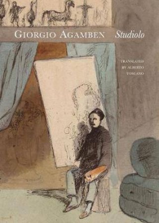 Studiolo by Giorgio Agamben & Alberto Toscano