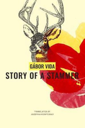 Story Of A Stammer by Gabor Vida & Jozefina Komporaly