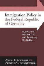 Immigration Policy in the Federal Republic of Germany