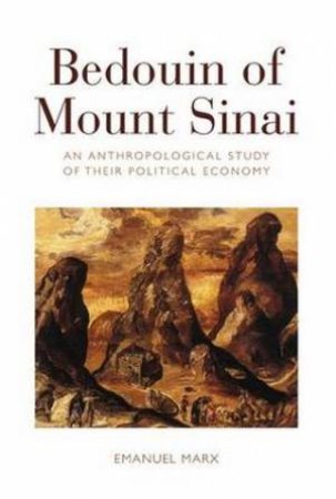 Bedouin of Mount Sinai by Emanuel Marx