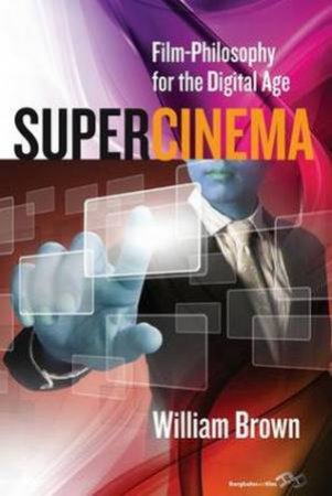 Supercinema by William Brown