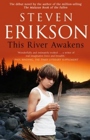 This River Awakens by Steven Erikson