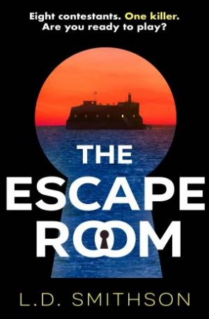 The Escape Room by L. D. Smithson