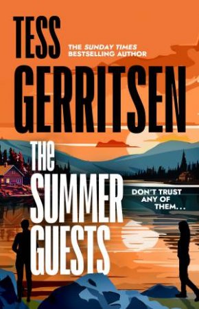 The Summer Guests by Tess Gerritsen