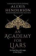 An Academy for Liars