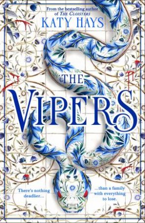 The Vipers by Katy Hays