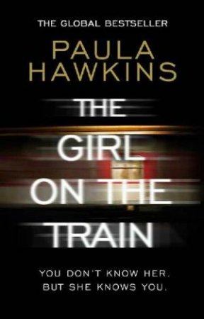 The Girl On The Train by Paula Hawkins