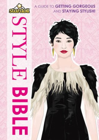 Stardoll: Style Bible:   Flexi-bind by Stardoll