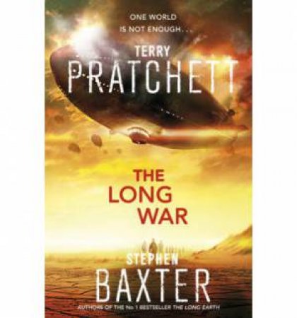 The Long War by Terry Pratchett & Stephen Baxter