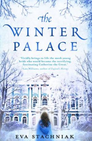 Winter Palace by Eva Stachniak