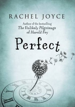 Perfect by Rachel Joyce