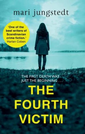 The Fourth Victim by Mari Jungstedt