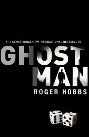 Ghostman by Roger Hobbs