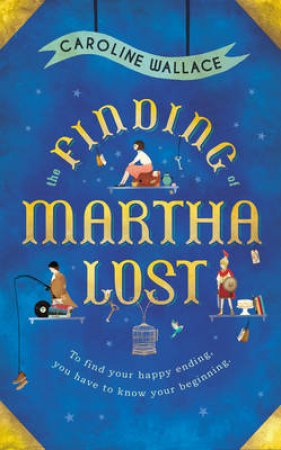 The Finding of Martha Lost by Carolin Wallace