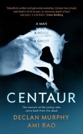 Centaur by Declan;Rao, Ami; Murphy