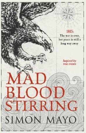 Mad Blood Stirring by Simon Mayo