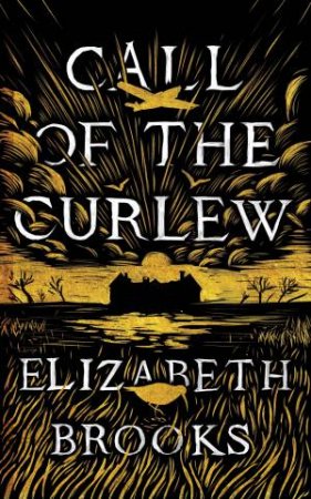 Call of the Curlew by Elizabeth Brooks