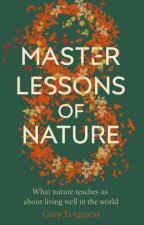 Eight Master Lessons Of Nature