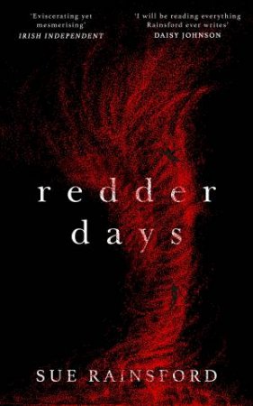 Redder Days by Sue Rainsford