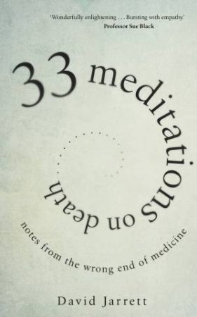 33 Meditations On Death by David Jarrett