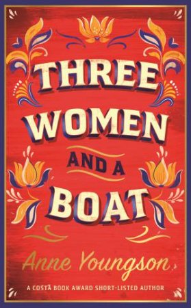 Three Women And A Boat by Anne Youngson