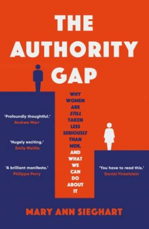 The Authority Gap by Mary Ann Sieghart