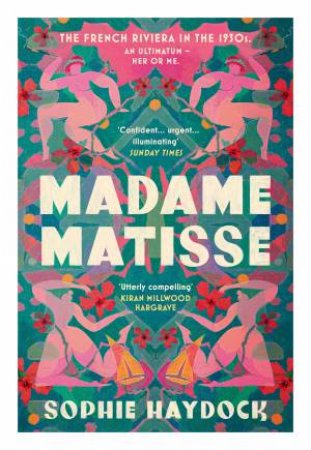 Madame Matisse by Sophie Haydock