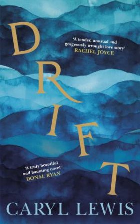 Drift by Caryl Lewis