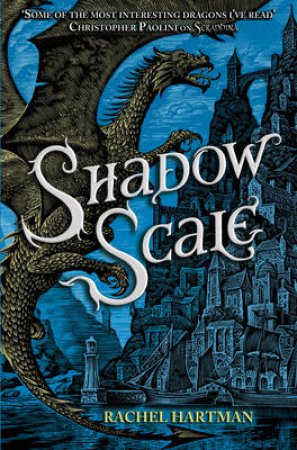 Shadow Scale by Rachel Hartman