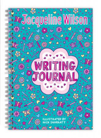 Jacqueline Wilson Writing Journal by Jacqueline Wilson