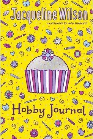 Jacqueline Wilson Hobby Journal by Jacqueline Wilson