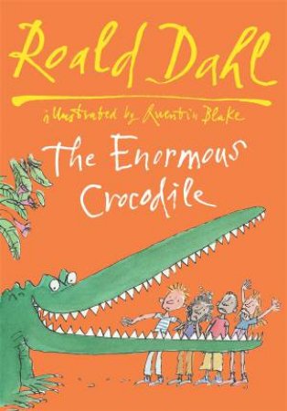 The Enormous Crocodile by Roald Dahl